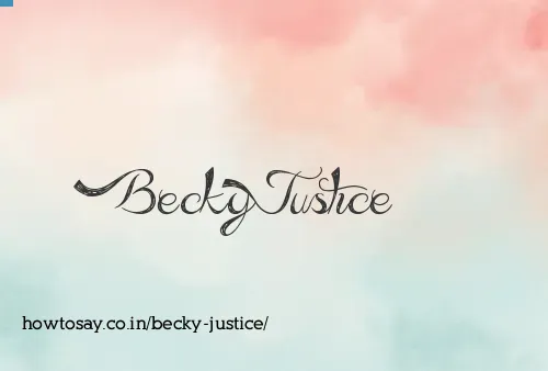 Becky Justice