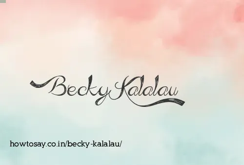 Becky Kalalau