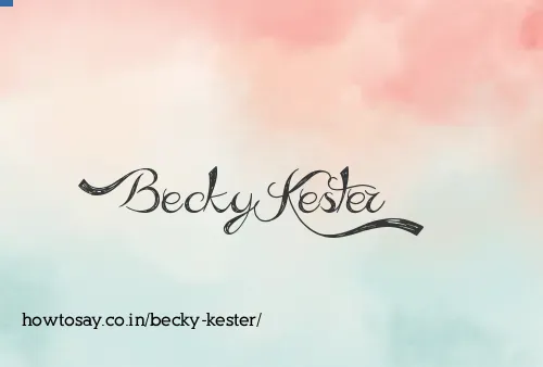 Becky Kester