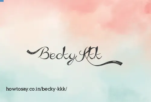 Becky Kkk