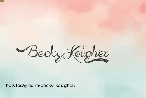 Becky Kougher