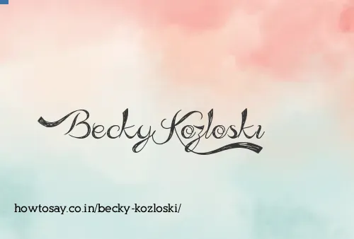 Becky Kozloski
