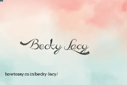 Becky Lacy