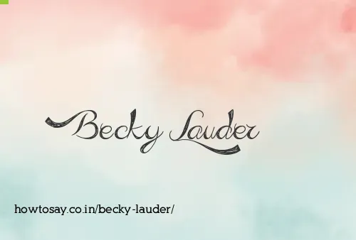 Becky Lauder