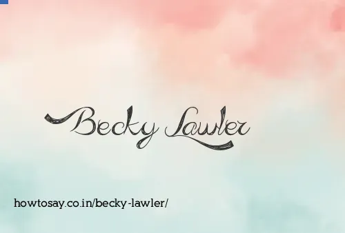 Becky Lawler