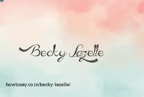 Becky Lazelle