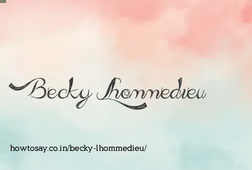 Becky Lhommedieu