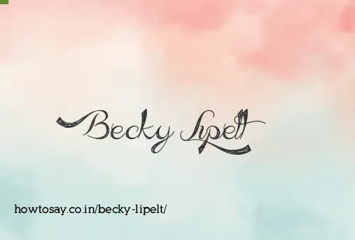 Becky Lipelt
