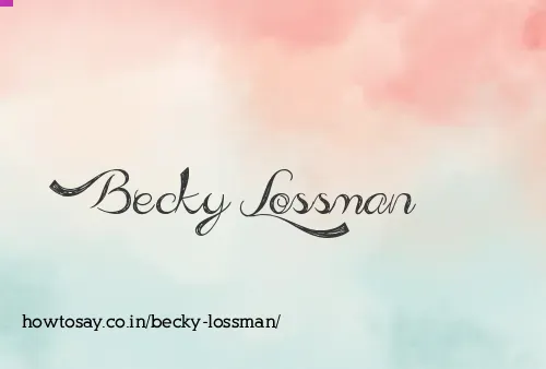 Becky Lossman
