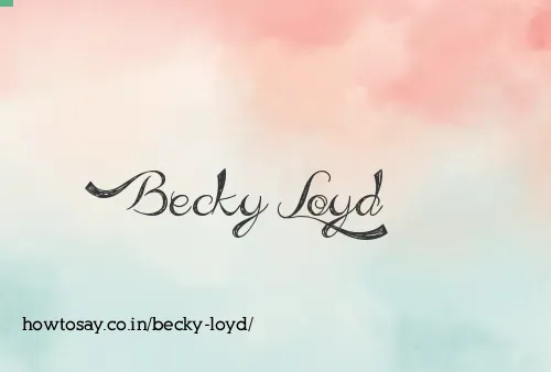 Becky Loyd