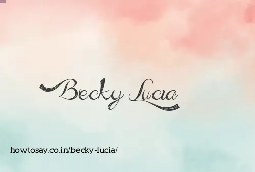 Becky Lucia