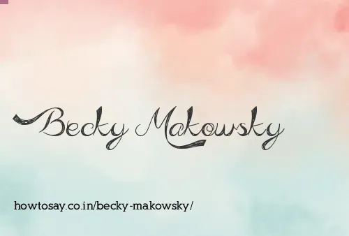 Becky Makowsky