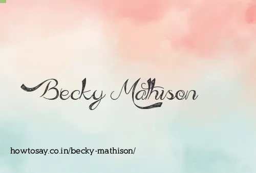 Becky Mathison