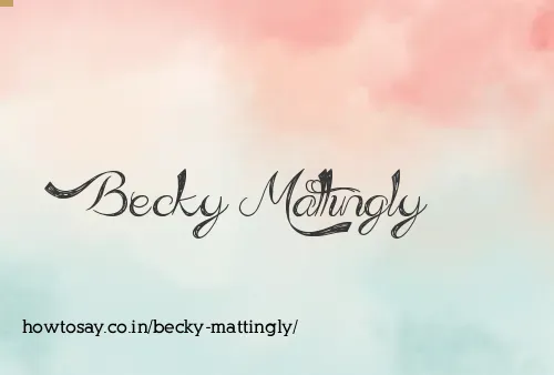 Becky Mattingly