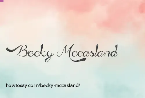 Becky Mccasland