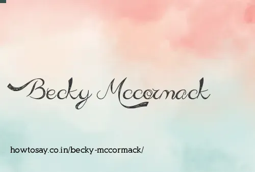 Becky Mccormack