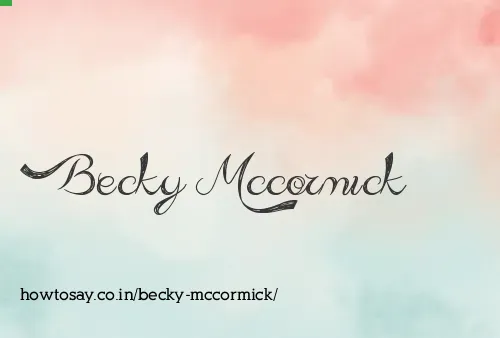 Becky Mccormick