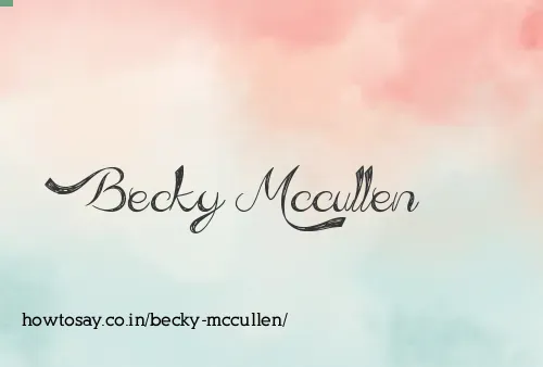 Becky Mccullen