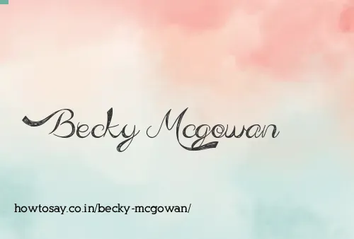 Becky Mcgowan