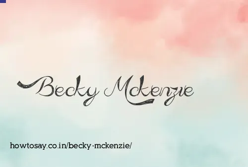 Becky Mckenzie