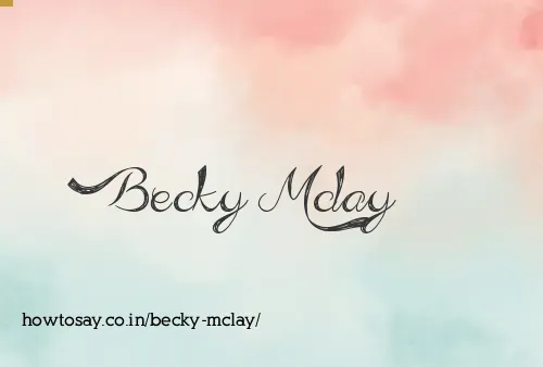 Becky Mclay