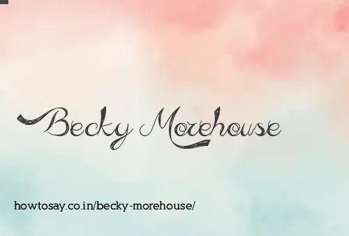 Becky Morehouse