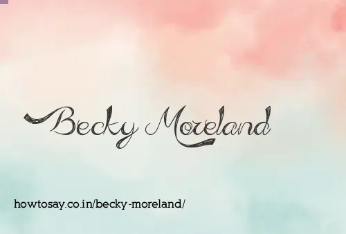 Becky Moreland
