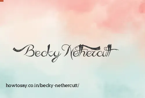 Becky Nethercutt