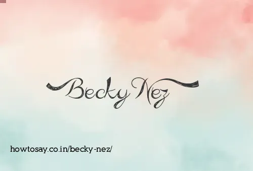 Becky Nez