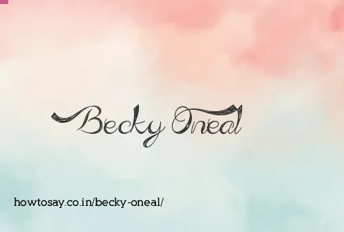 Becky Oneal