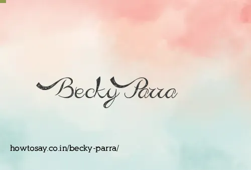 Becky Parra