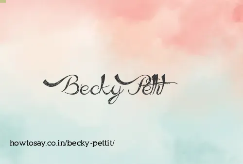Becky Pettit