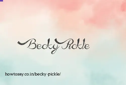 Becky Pickle