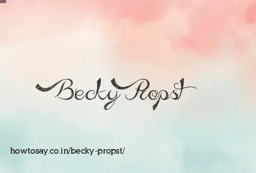 Becky Propst