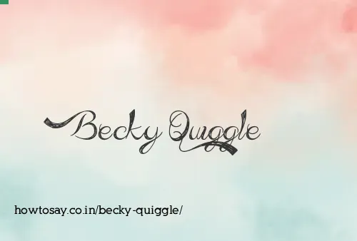 Becky Quiggle