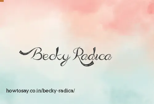 Becky Radica