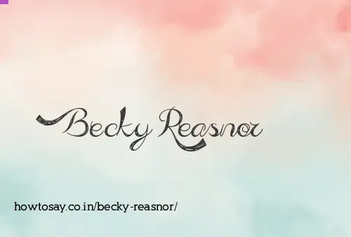 Becky Reasnor