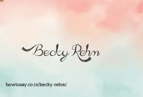 Becky Rehm