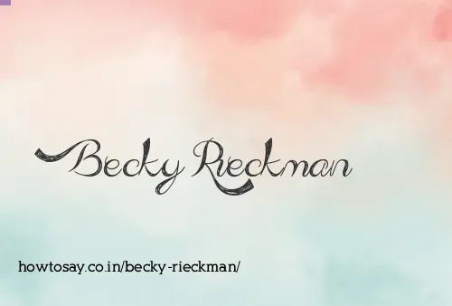 Becky Rieckman