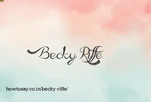Becky Riffe