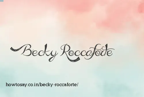 Becky Roccaforte