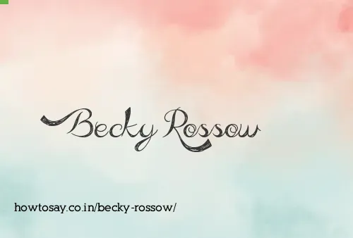 Becky Rossow