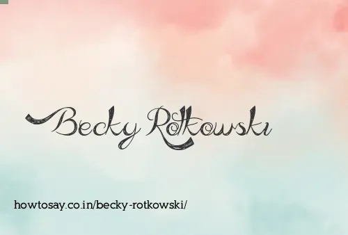Becky Rotkowski
