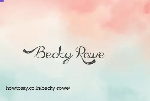 Becky Rowe