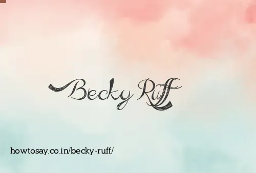 Becky Ruff