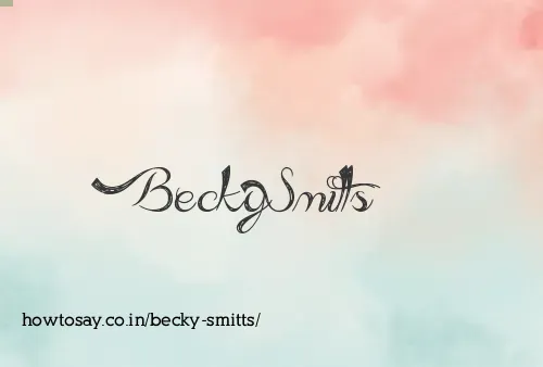Becky Smitts