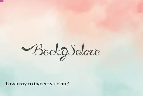 Becky Solare