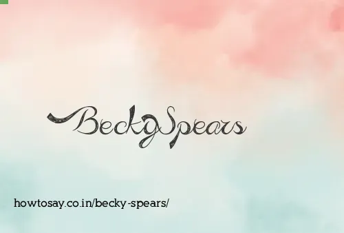 Becky Spears
