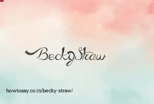 Becky Straw