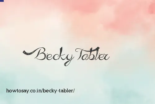 Becky Tabler